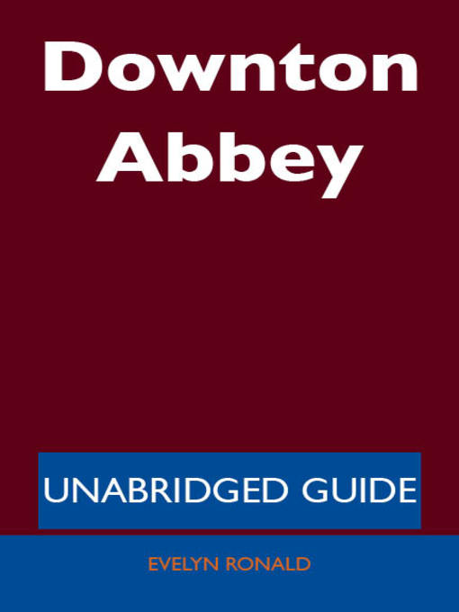 Title details for Downton Abbey by Evelyn Ronald - Available
